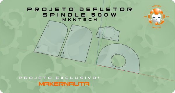 Projeto Defletor para Spindle 500w