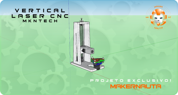 Projeto Vertical Laser Cnc MKNTech